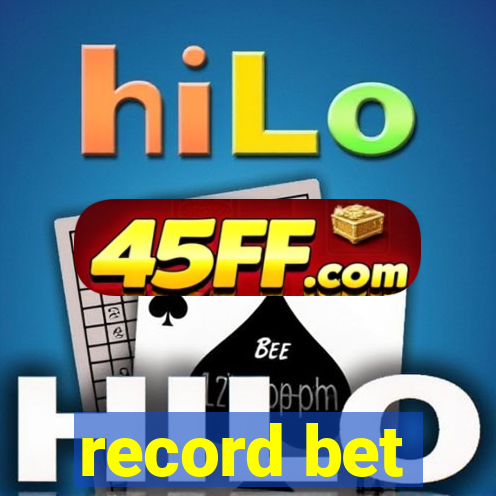 record bet